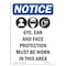 Signmission OSHA Notice Sign, Eye Ear And Face With Symbol, 10in X 7in Rigid Plastic, 7" W, 10" L, Portrait OS-NS-P-710-V-12367 - alternate 1